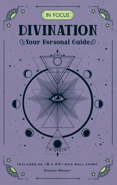 Steven Bright : In Focus Divination