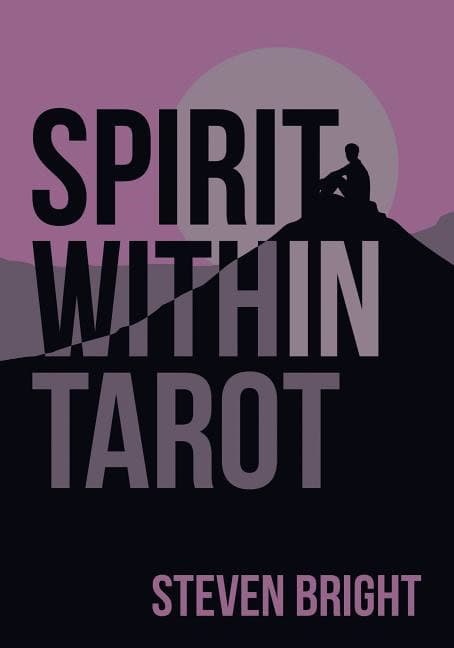 Steven Bright : Spirit Within Tarot