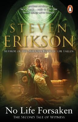 Steven Erikson : No Life Forsaken