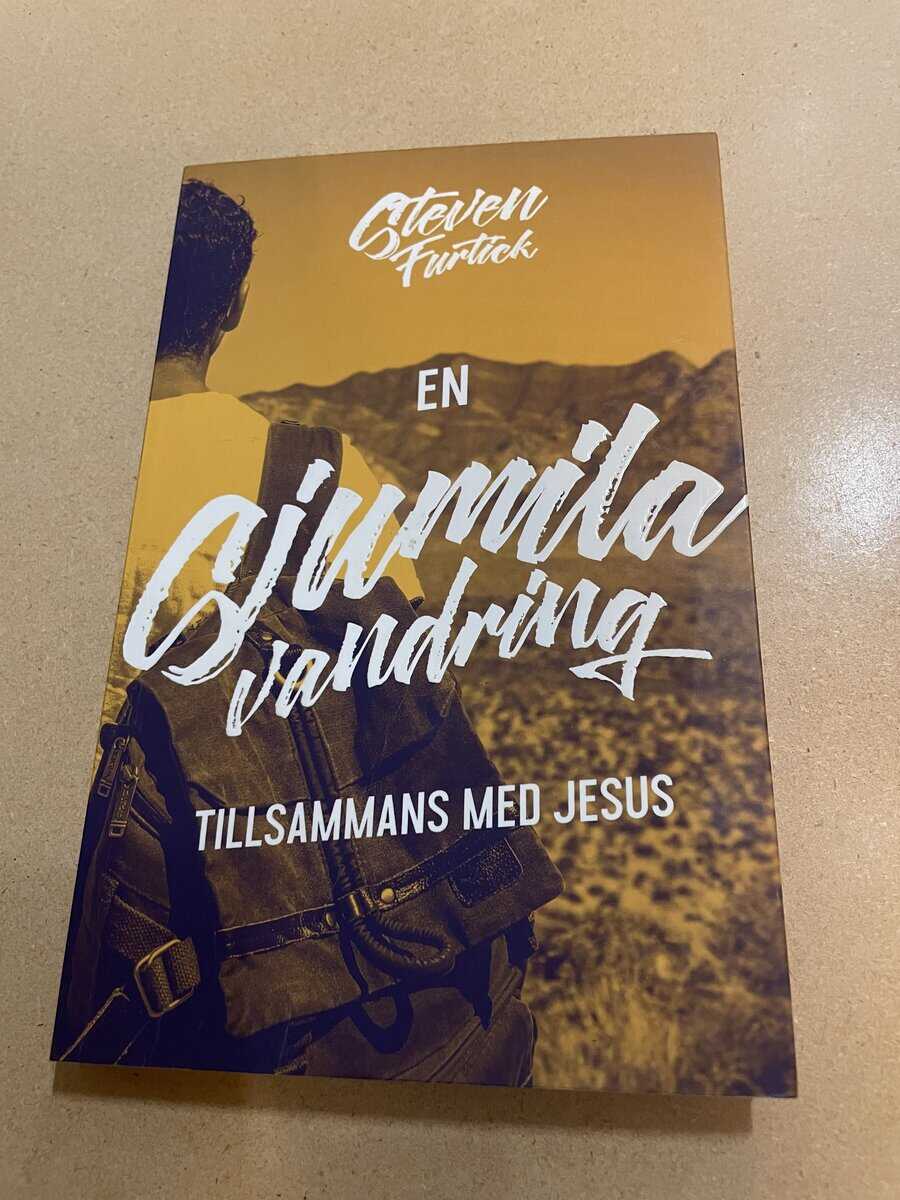 Steven Furtick : En sjumilavandring tillsammans med Jesus