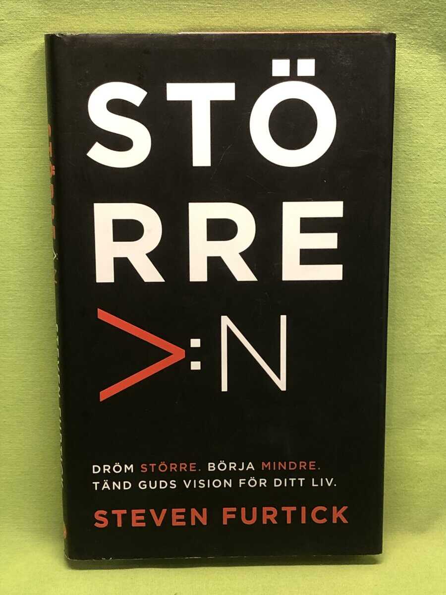Steven Furtick : Större än