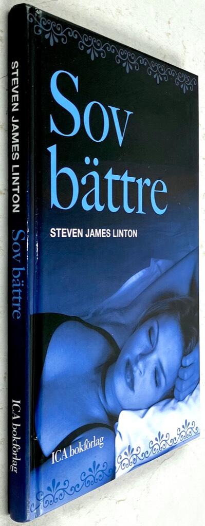 Steven James Linton : Sov bättre