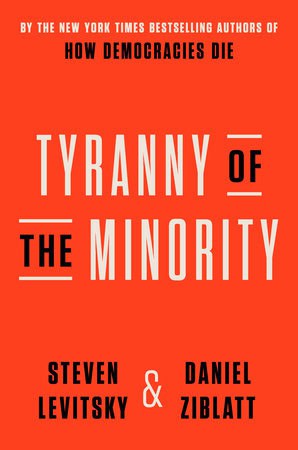Steven Levitsky : Tyranny of the minority