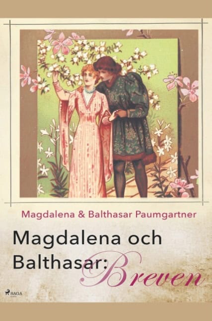 Steven Ozment : Magdalena och Balthasar