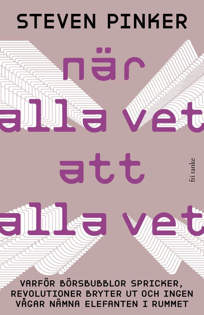 Steven Pinker : När alla vet att alla vet