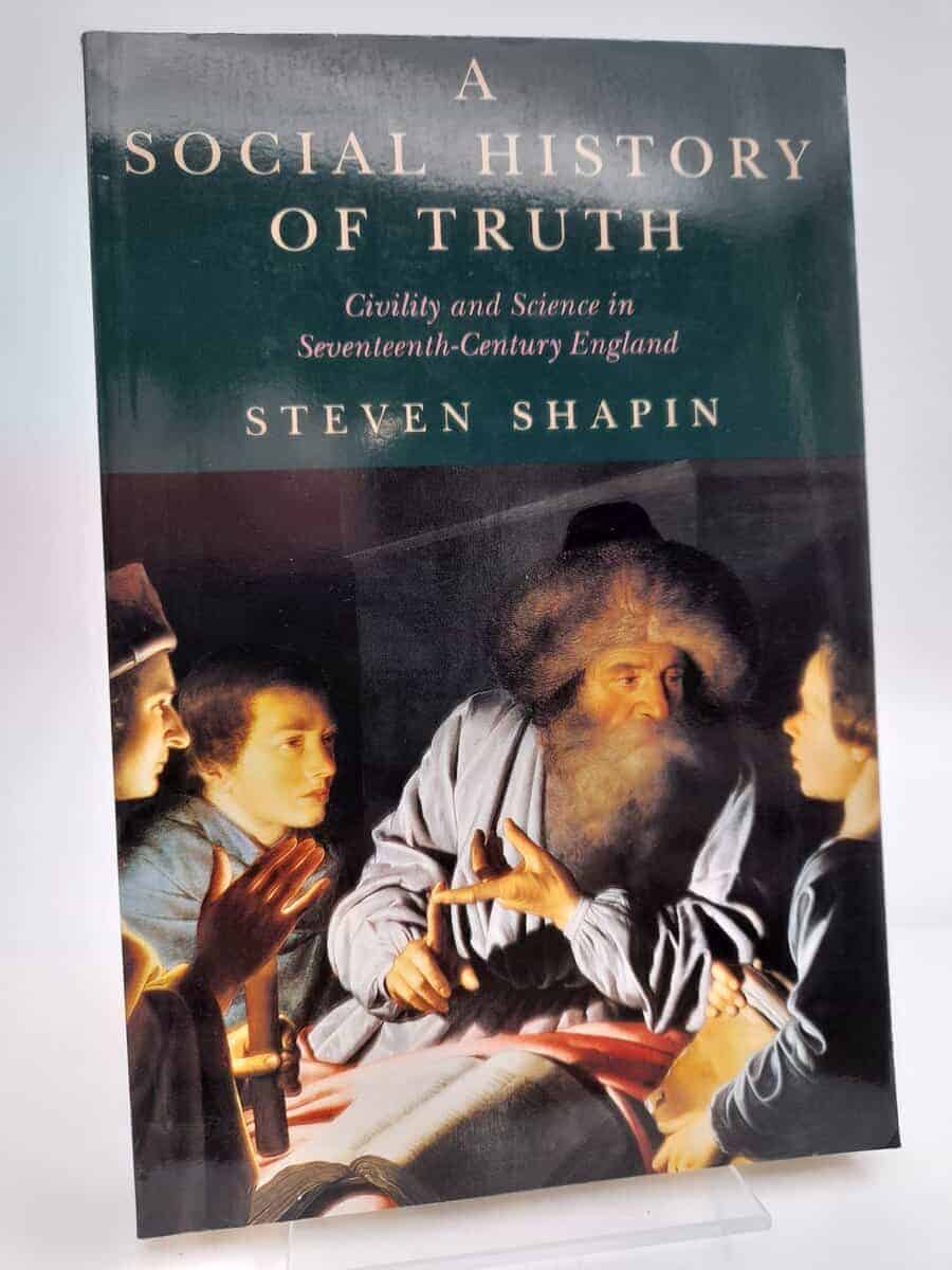 Steven Shapin : Social history of truth
