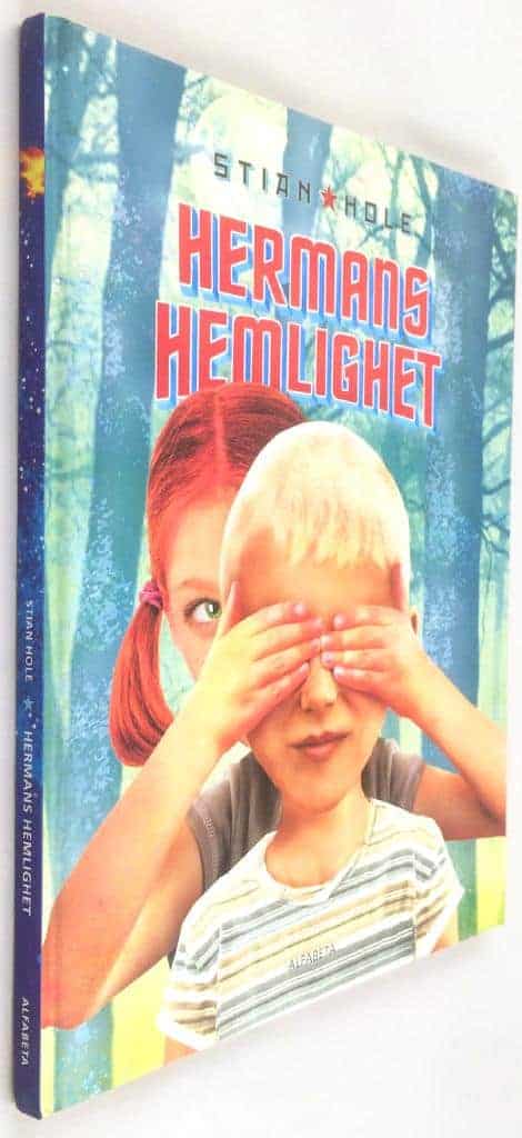 Stian Hole : Hermans hemlighet