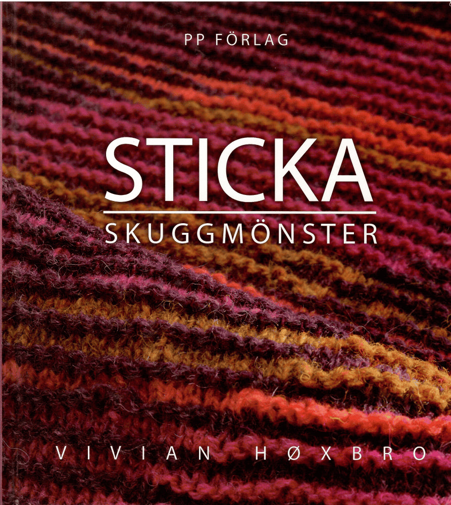 Sticka skuggmönster