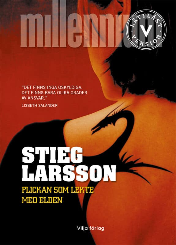 Stieg Larsson : Flickan som lekte med elden (lättläst)