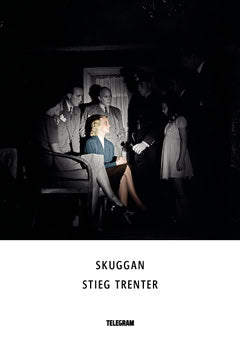 Stieg Trenter : Skuggan