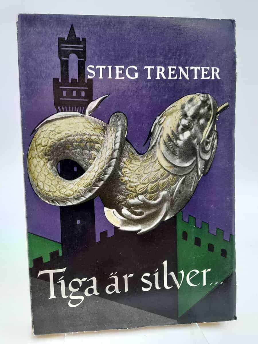 Stieg Trenter : Tiga är silver