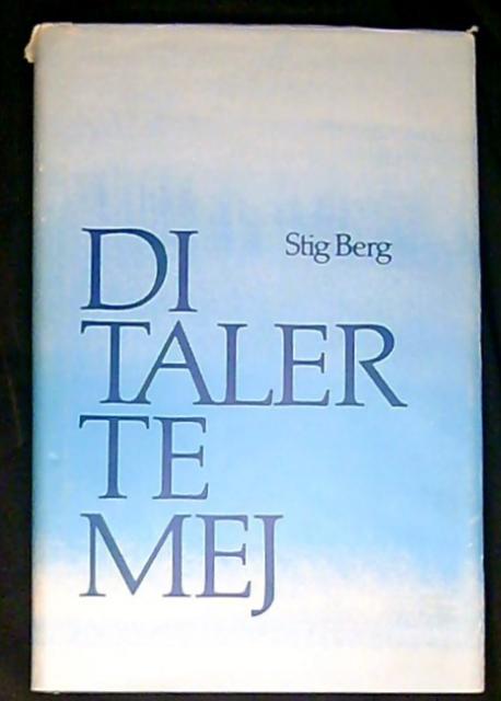 Stig Berg : Di taler te mej
