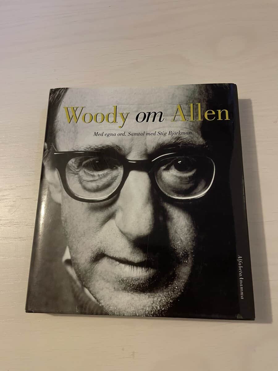 Stig Björkman : Woody om Allen - Med egna ord samtal med Stig Björkman