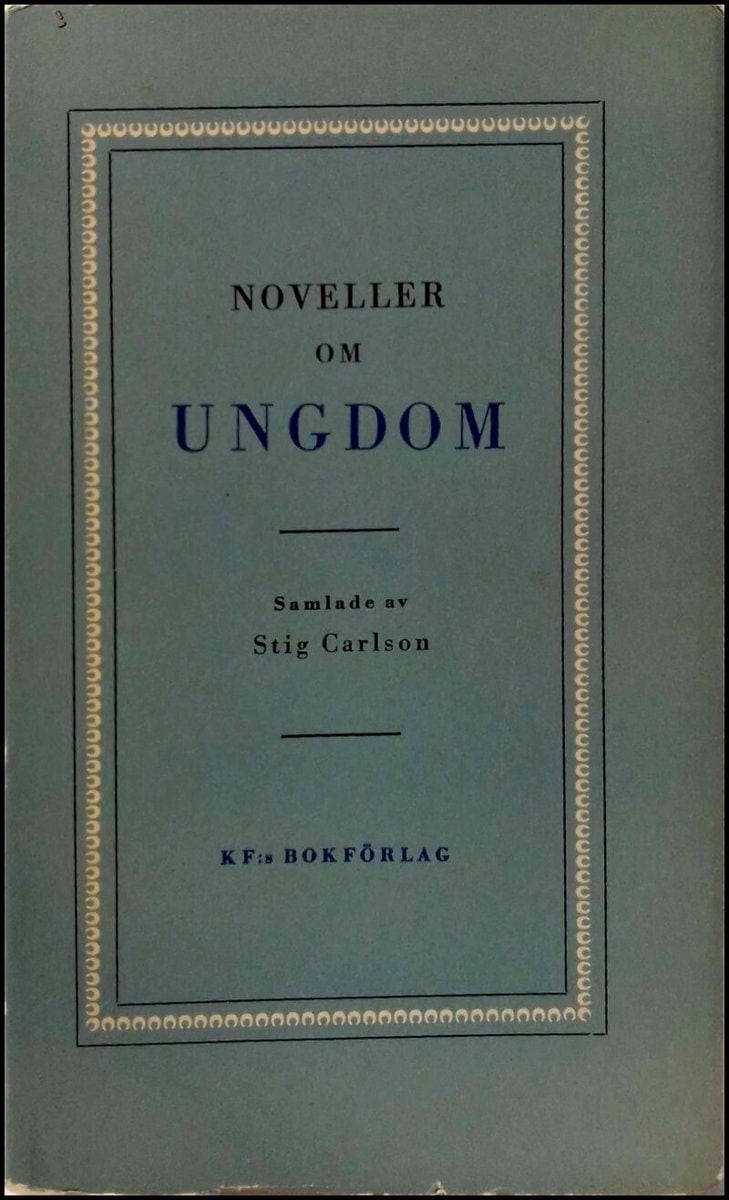 Stig Carlson : Noveller om ungdom