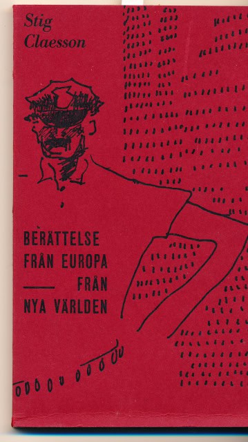STIG. CLAESSON : Berättelse från Europa.