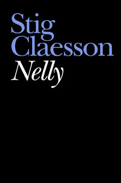 Stig Claesson : Nelly