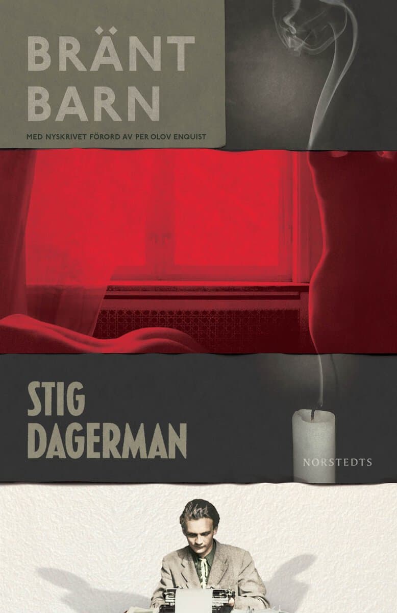 Stig Dagerman : Bränt barn