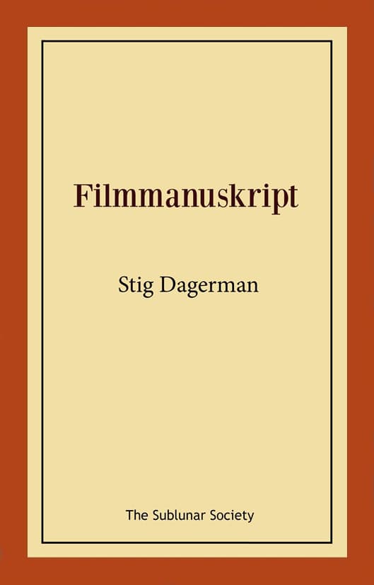 Stig Dagerman : Filmmanuskript