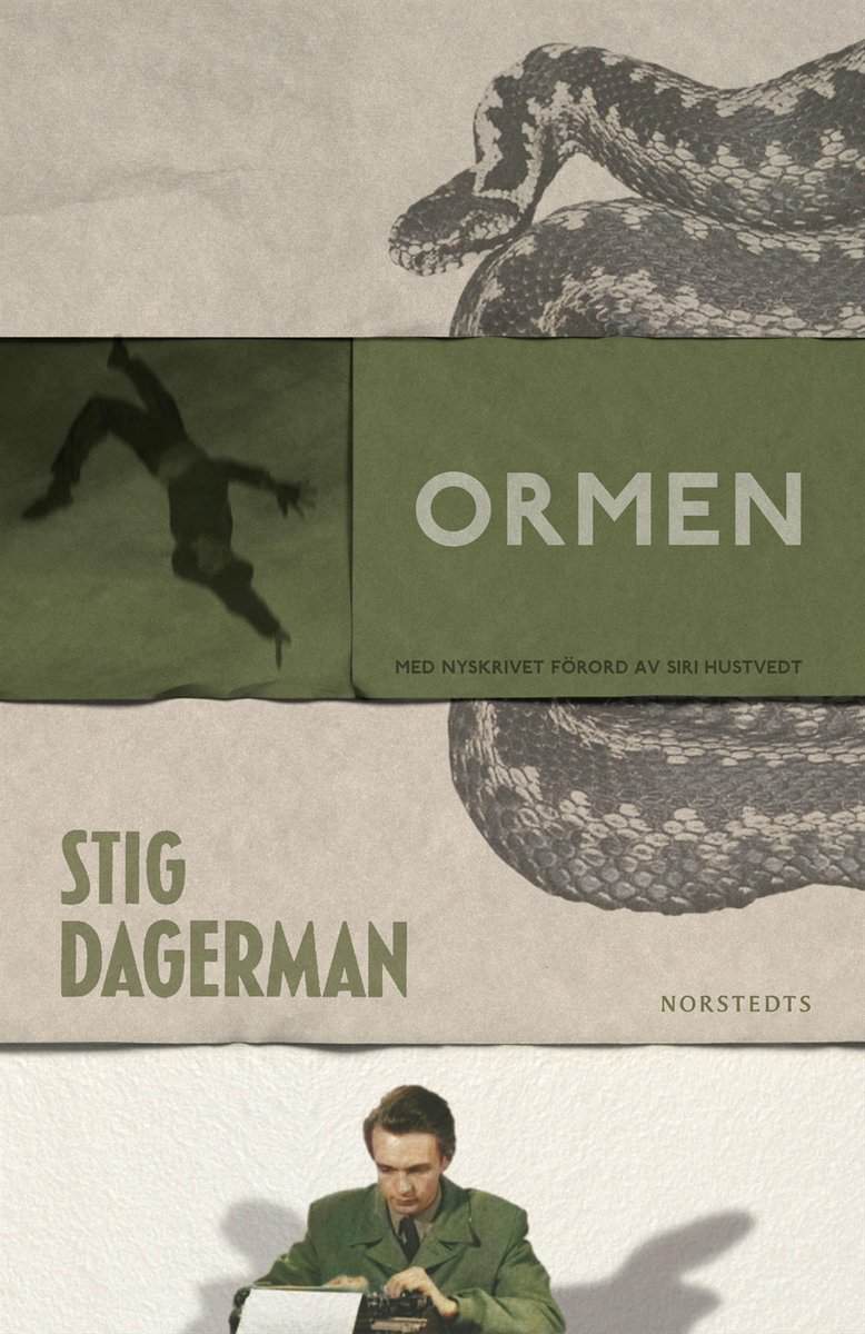 Stig Dagerman : Ormen