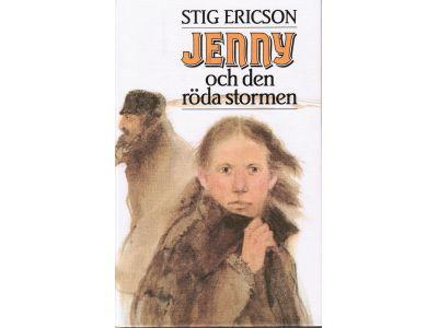Stig Ericson : Jenny och den röda stormen. Ur Jenny M. Linds minnen, Nebraska 1890
