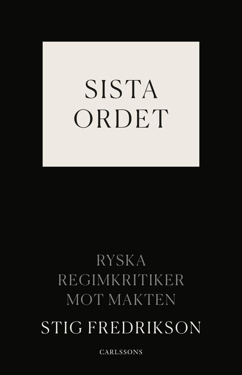 Stig Fredrikson : Sista ordet
