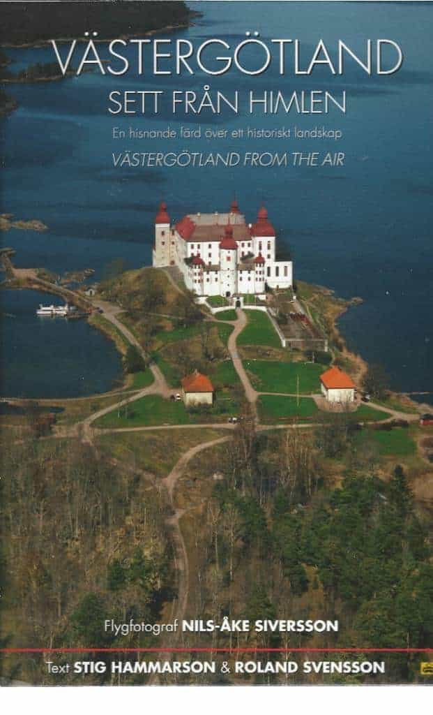 Stig Hammarson ; Roland Svensson : Västergötland sett från himlen