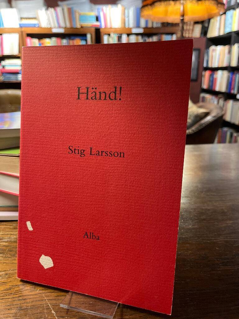 Stig Larsson : Händ!