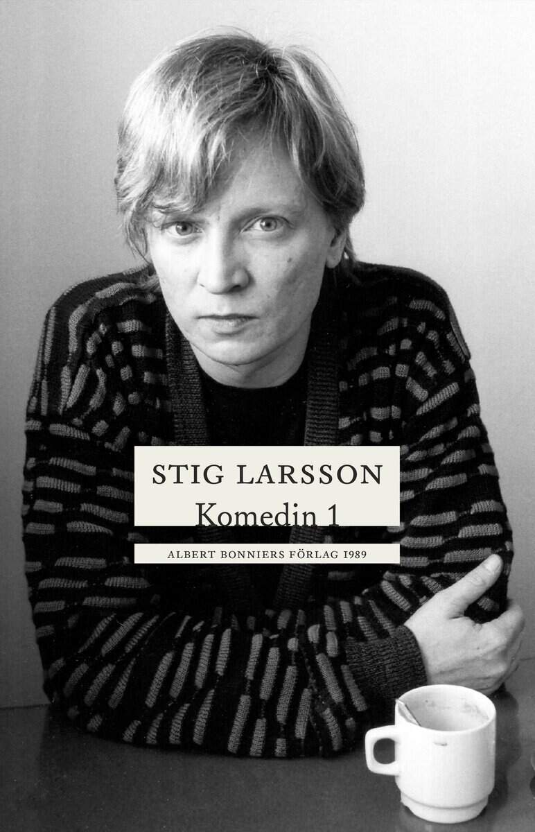 Stig Larsson : Komedin 1