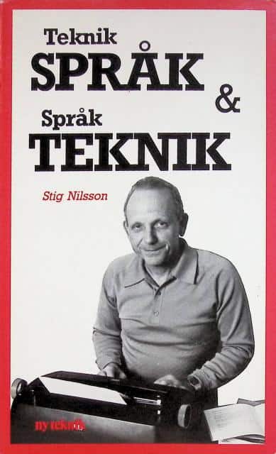 Stig Nilsson : Teknikspråk & språkteknik