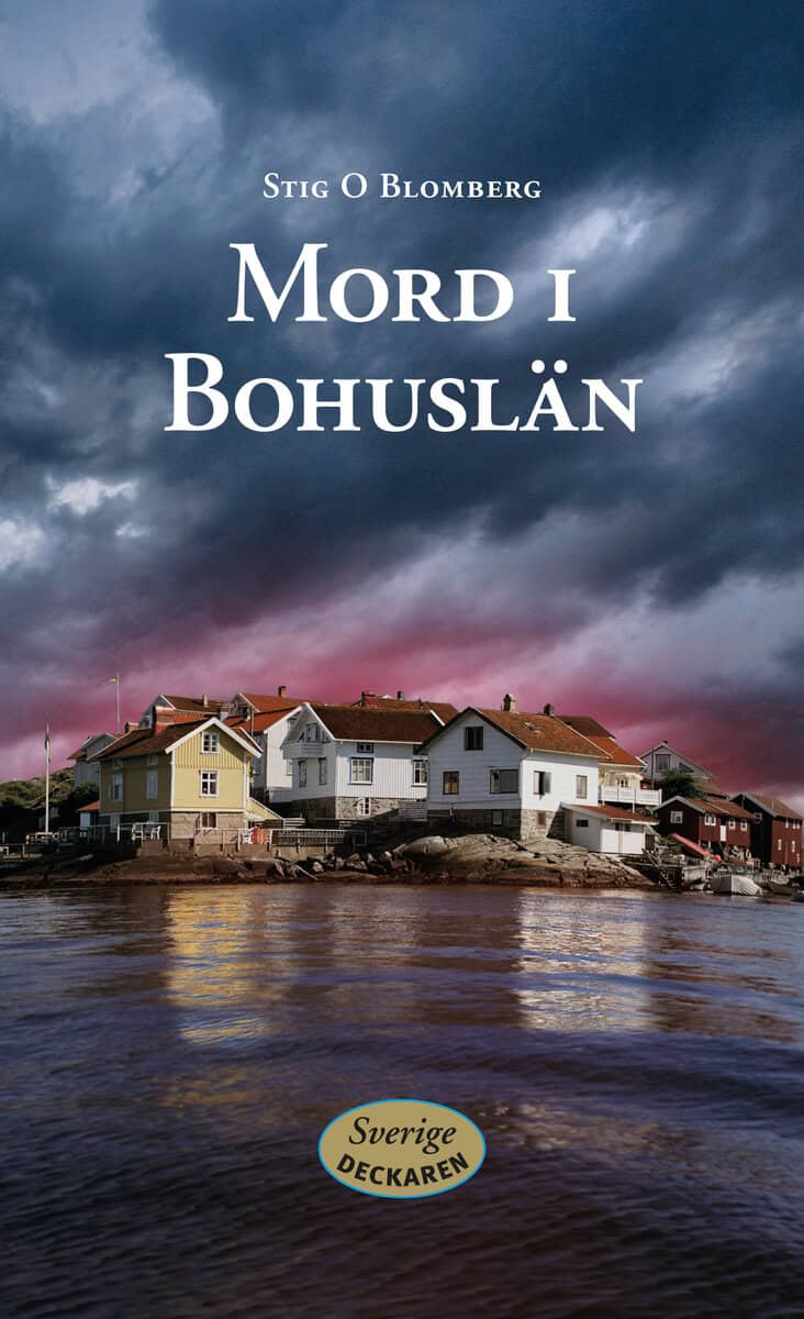 Stig O. Blomberg : Mord i Bohuslän