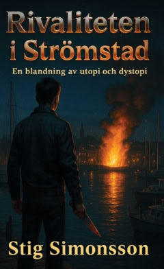 Stig Simonsson : Rivaliteten i Strömstad
