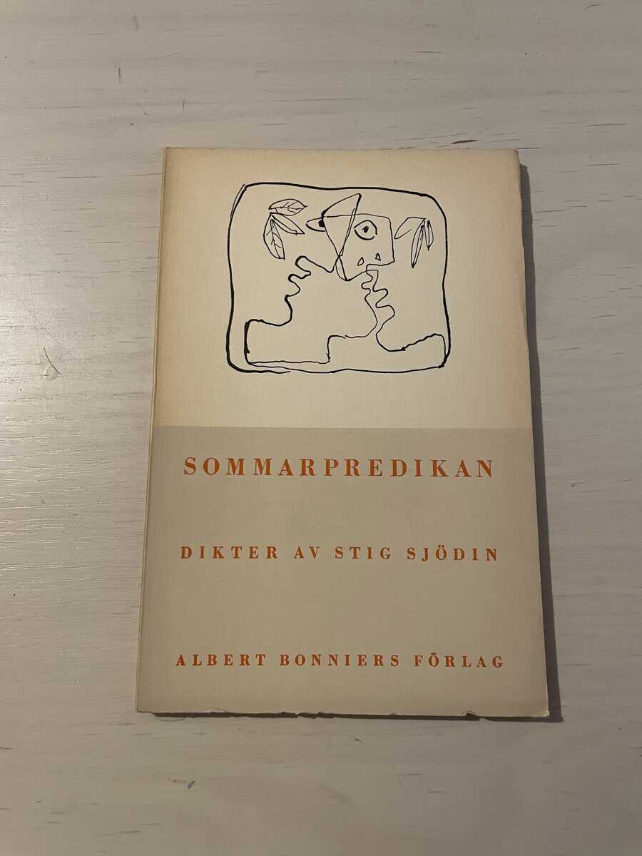 Stig Sjödin : Sommarpredikan