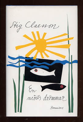 Stig 'Slas' Claesson : En mörts drömmar