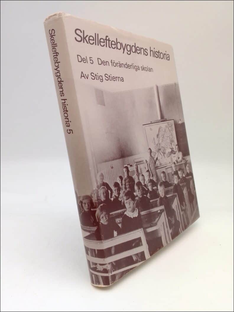 Stig Stierna : Skellefteåbygdens historia