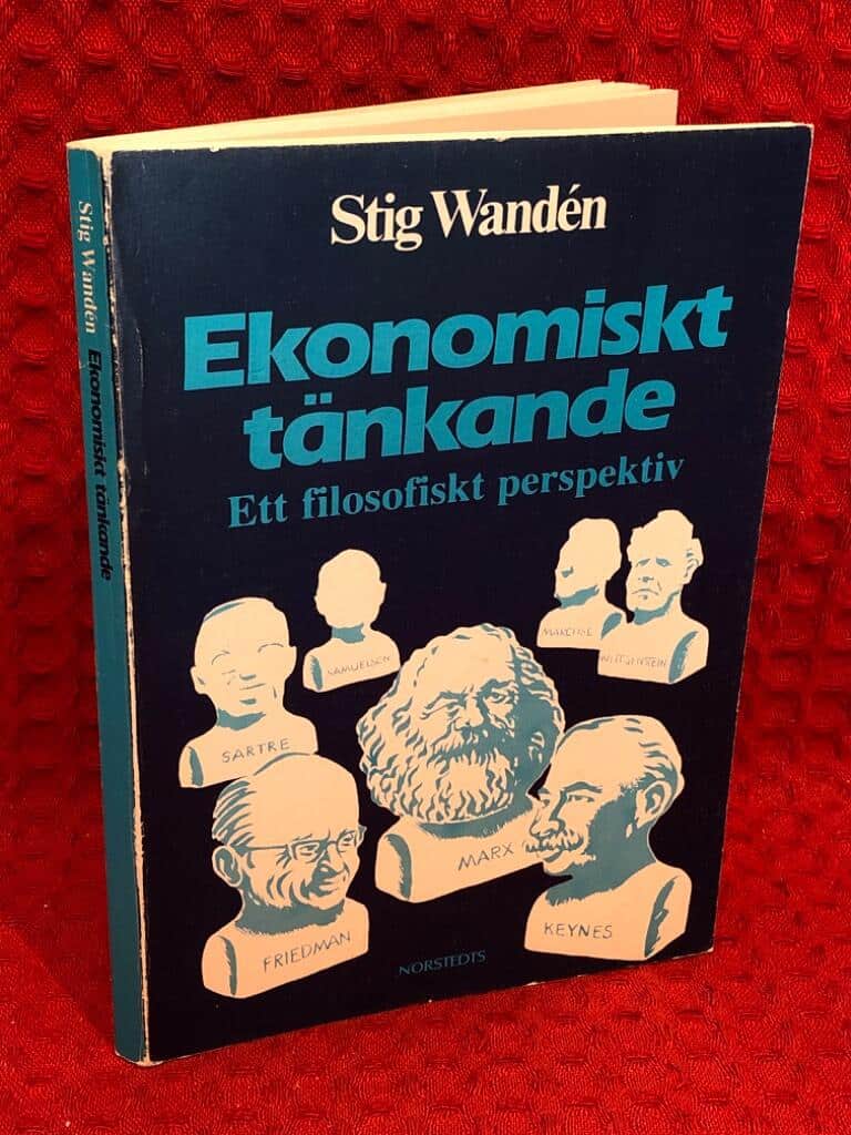 Stig Wandén : Ekonomiskt tänkande