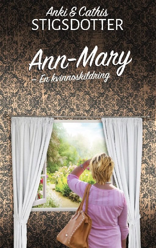 Stigsdotter, Anki ; Stigsdotter, Cathis : Ann-Mary