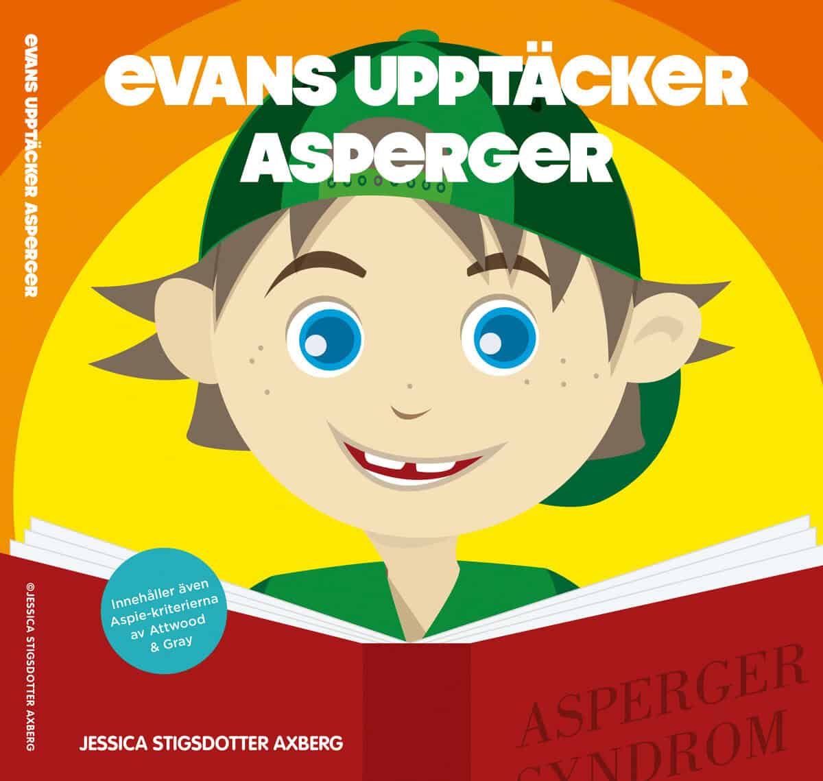 Stigsdotter Axberg : Evans upptäcker Asperger: En bok om autism.
