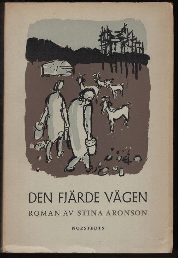 Stina Aronson : Den fjärde vägen
