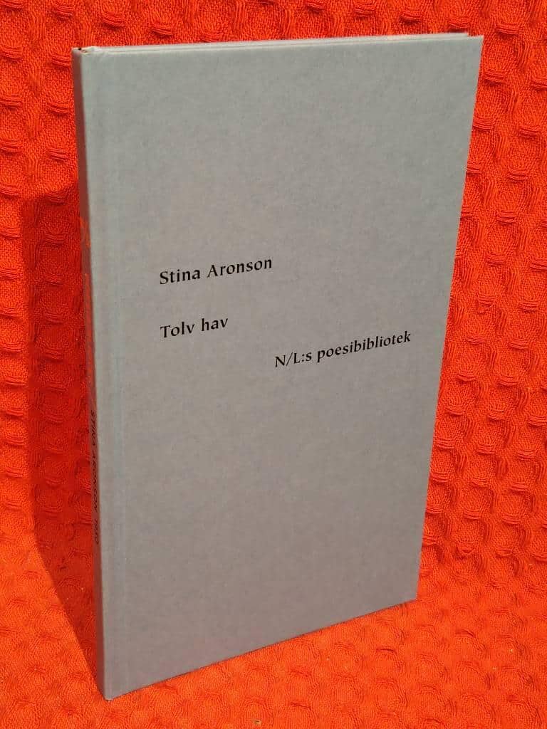 Stina Aronson : Tolv hav