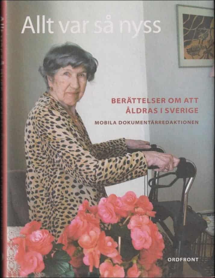 Stina Gardell : Allt var så nyss