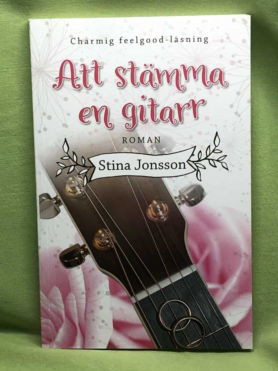 Stina Jonsson : Att stämma en gitarr