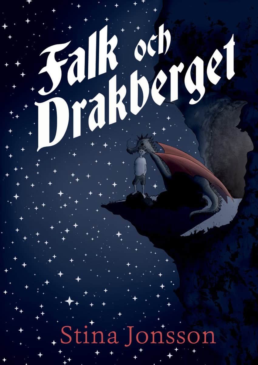 Stina Jonsson : Falk och Drakberget