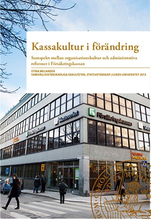 Stina Melander : Kassakultur i förändring