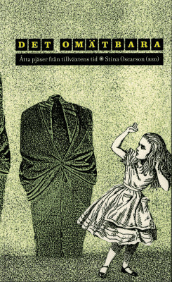 Stina Oscarson : Det omätbara