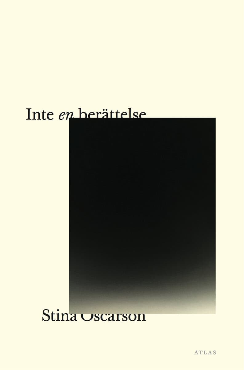 Stina Oscarson : Inte en berättelse