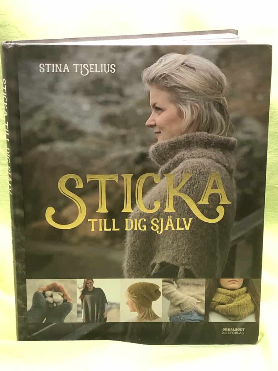 Stina Tiselius : Sticka till dig själv