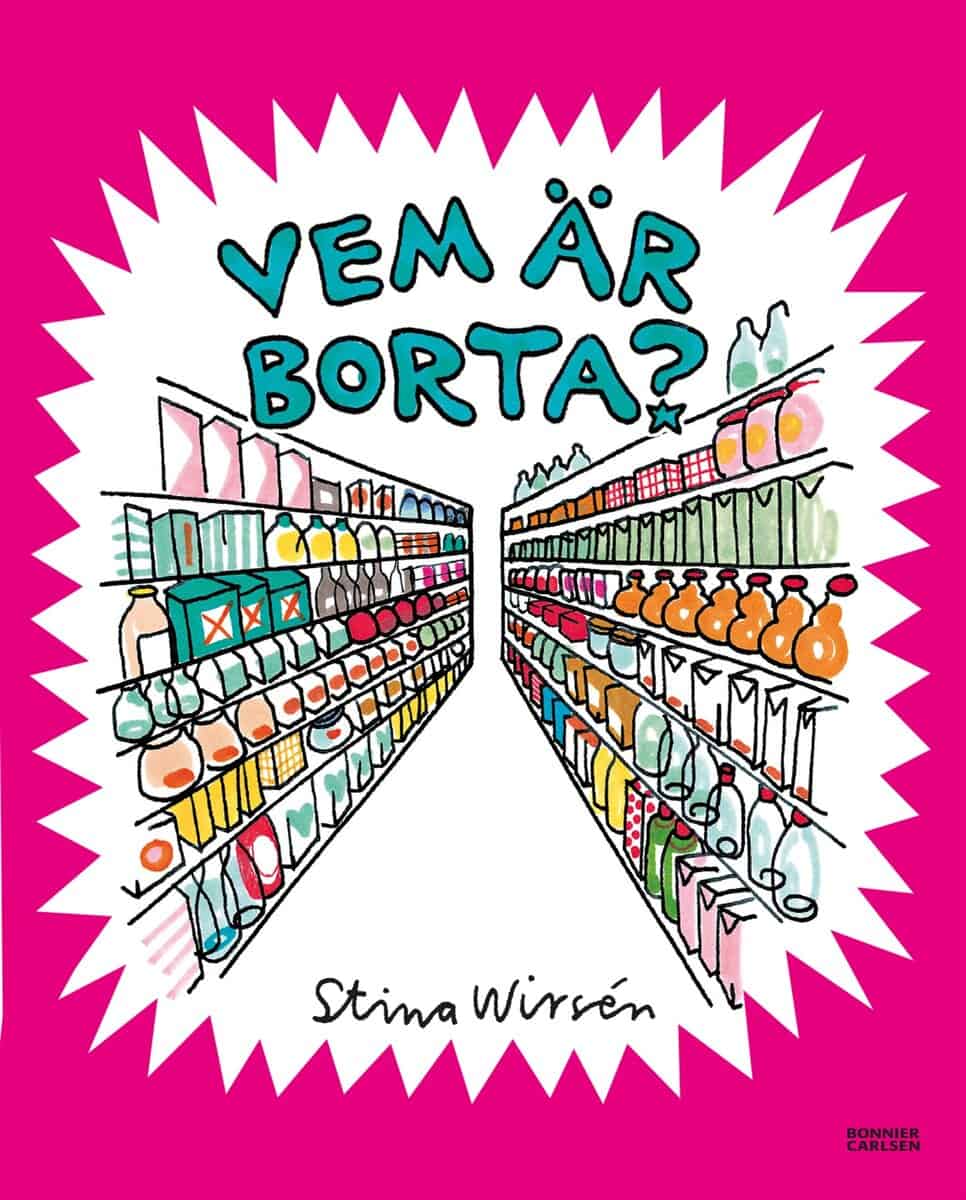 Stina Wirsén : Vem är borta?