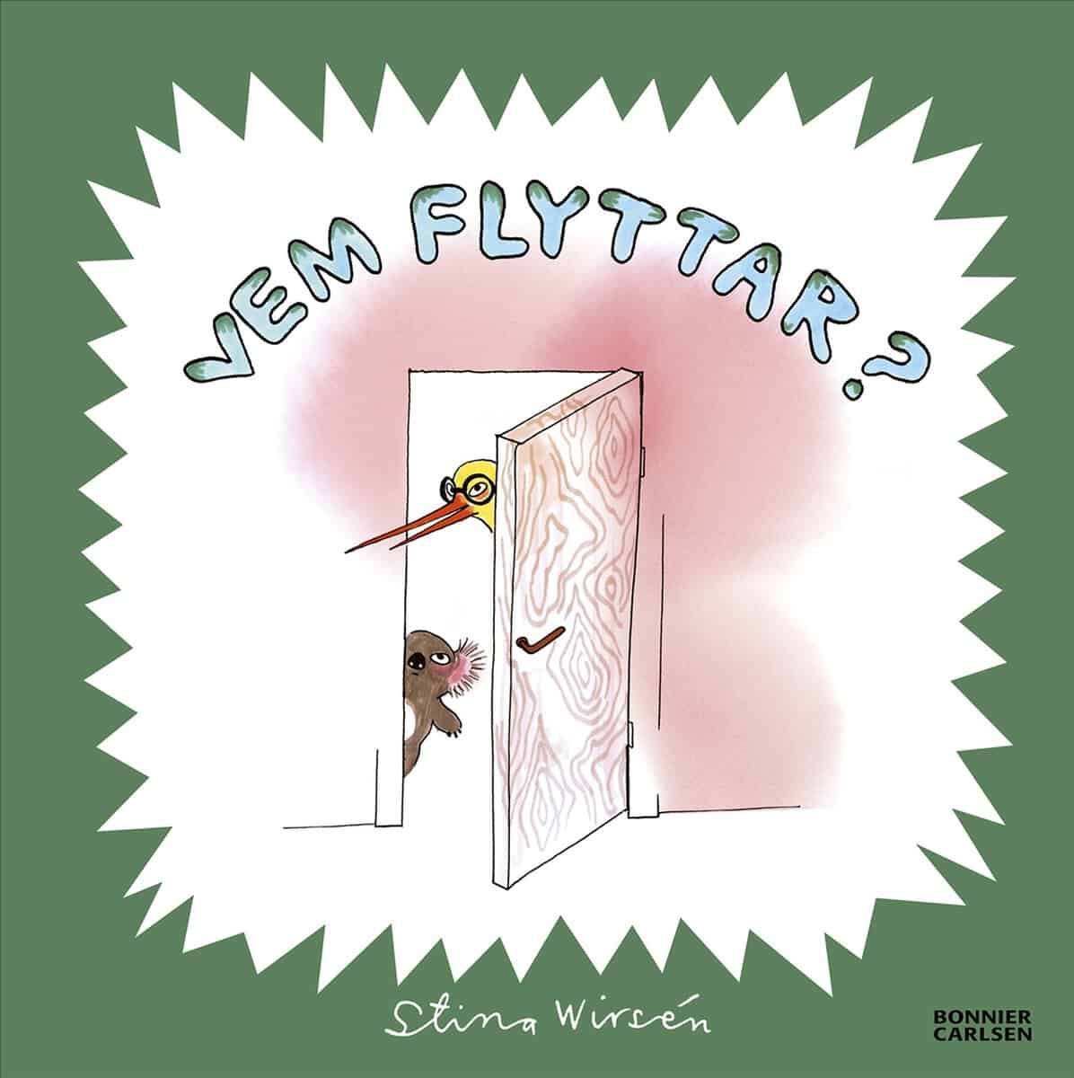 Stina Wirsén : Vem flyttar?