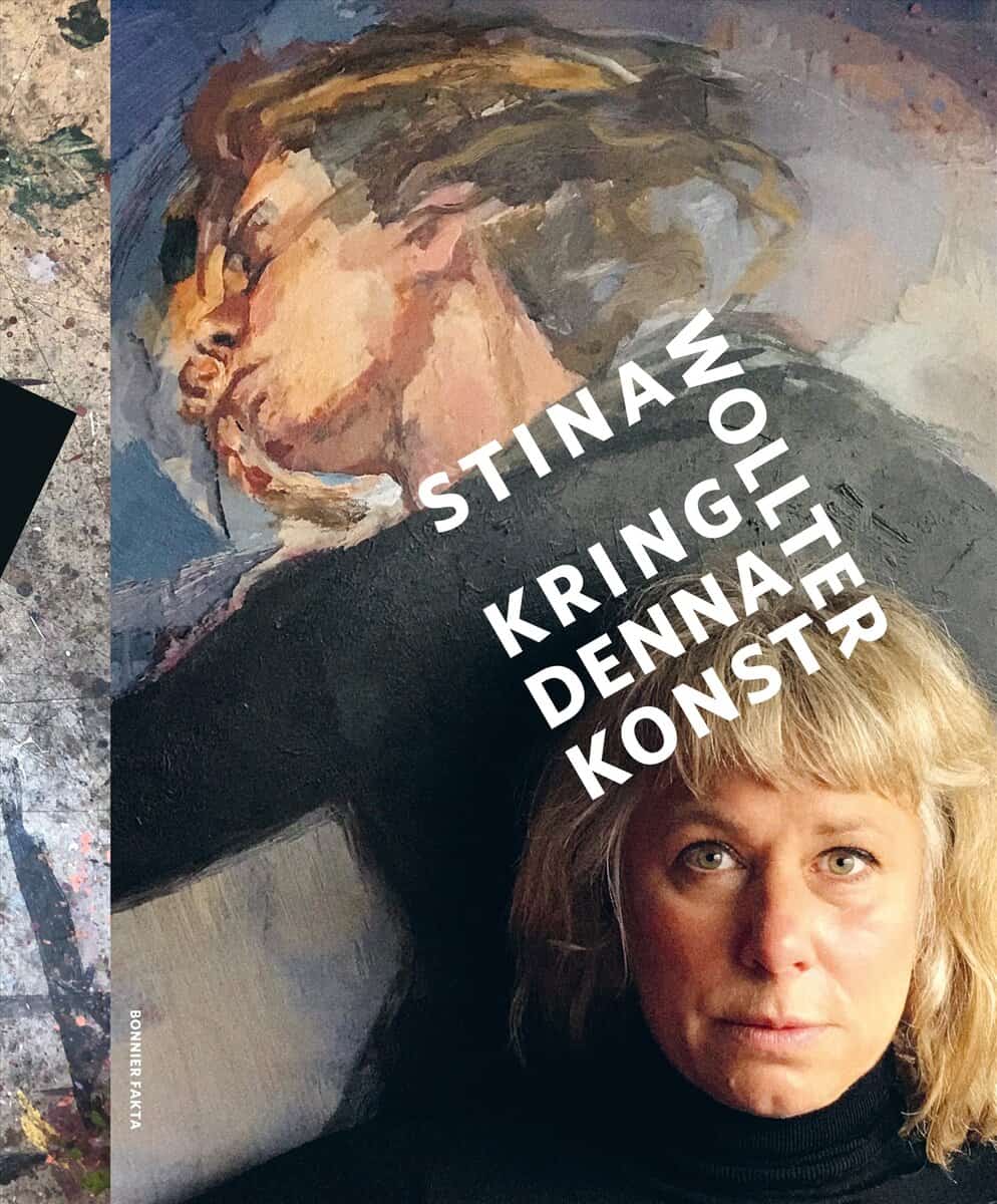 Stina Wollter : Kring denna konst