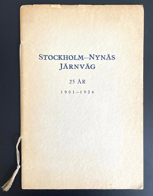 Stockholm-Nynäs järnväg 25 år - 1901-1926